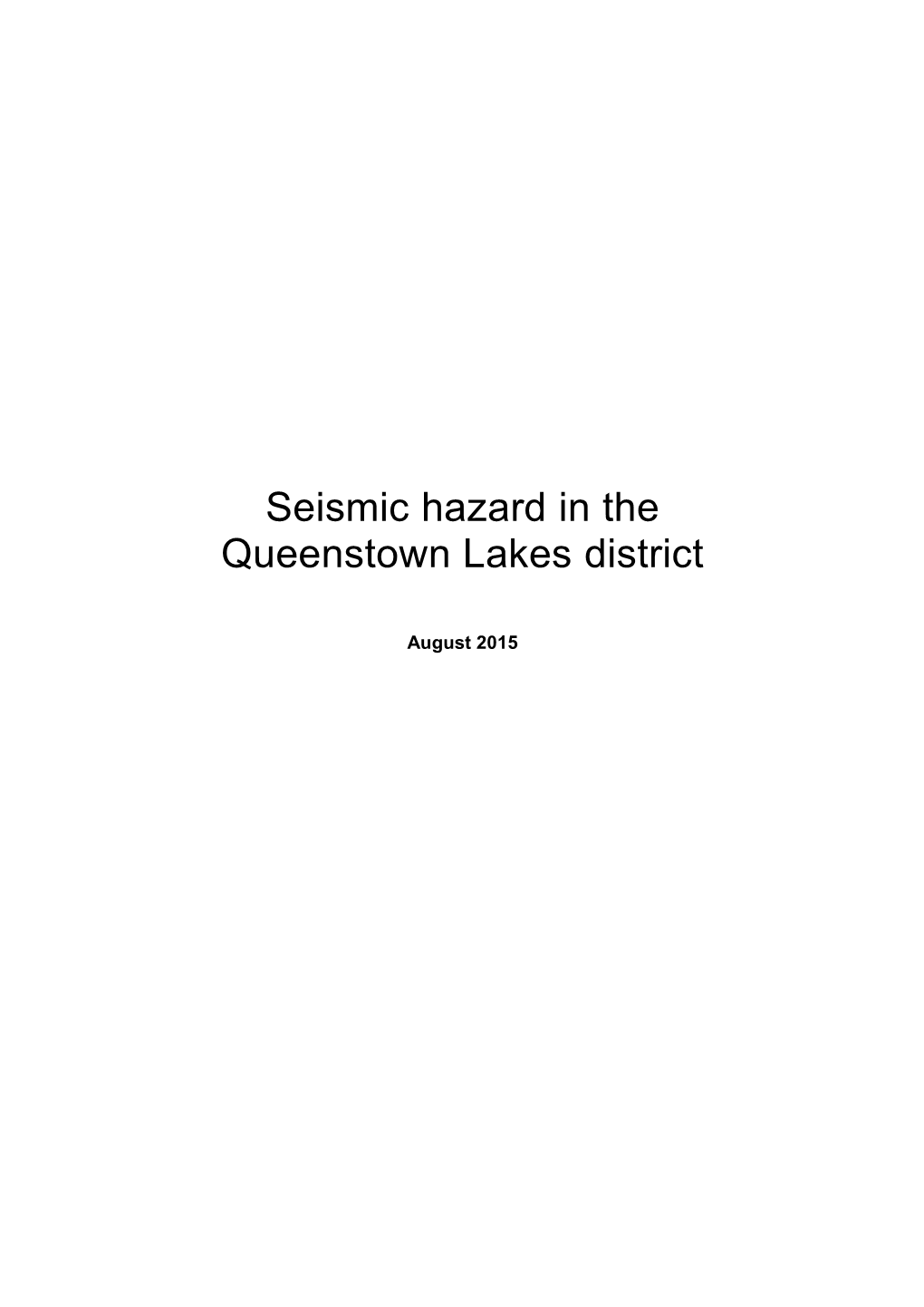 Seismic Hazard in the Queenstown Lakes District