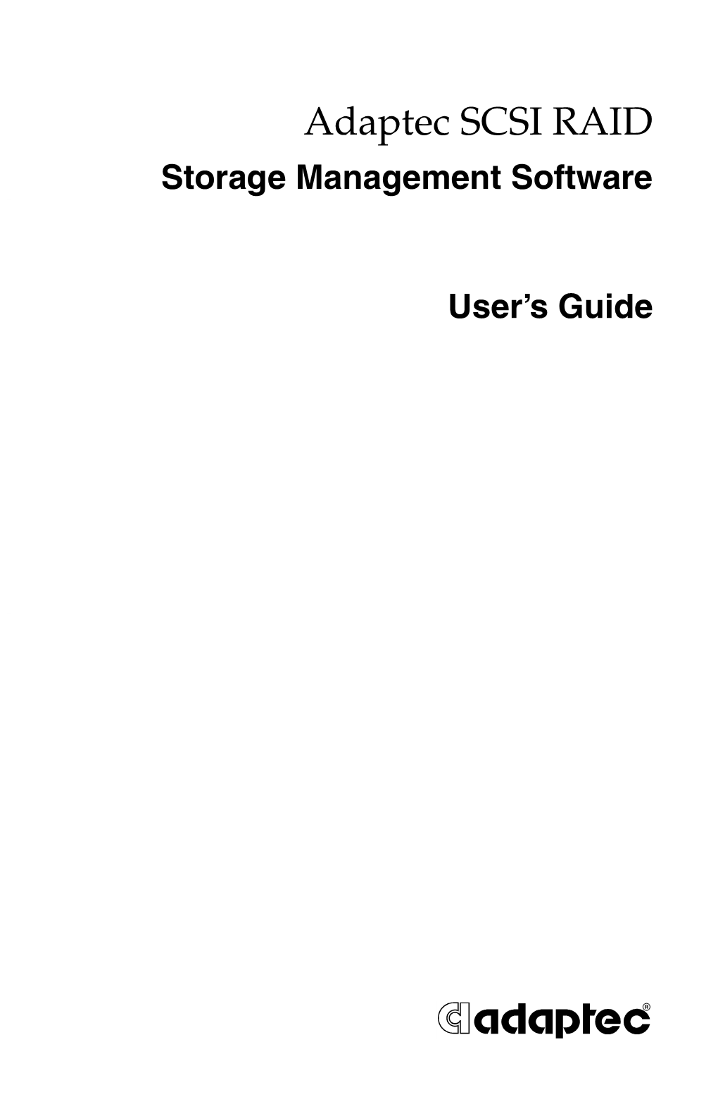 Storage Management Software User's Guide