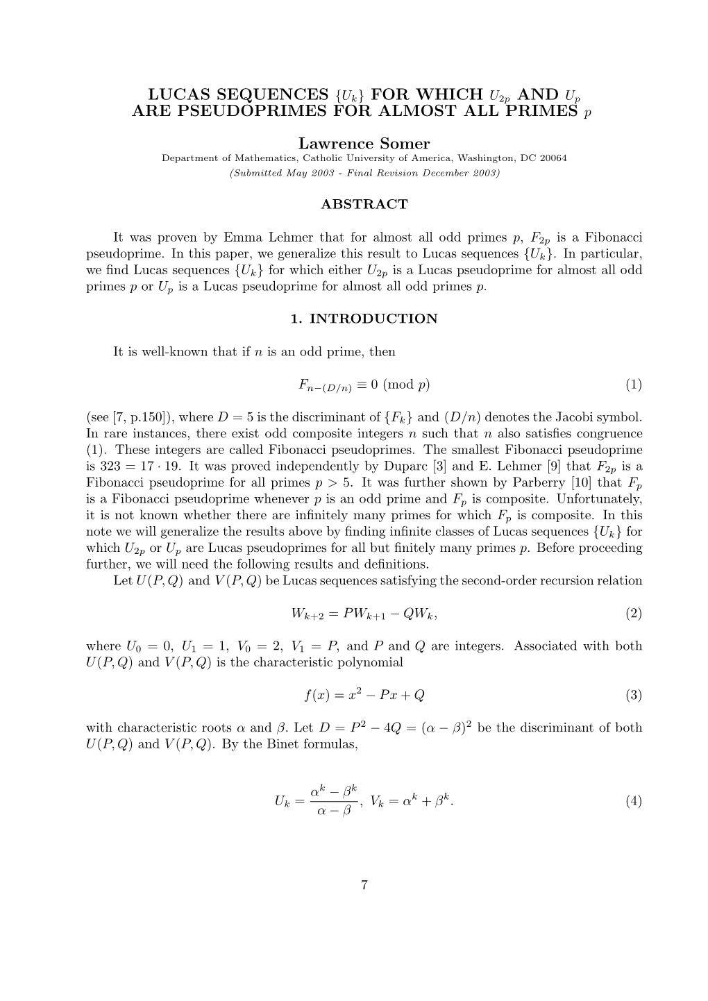 {Uk} for WHICH U2p and up ARE PSEUDOPRIMES for ALMOST ALL PRIMES P