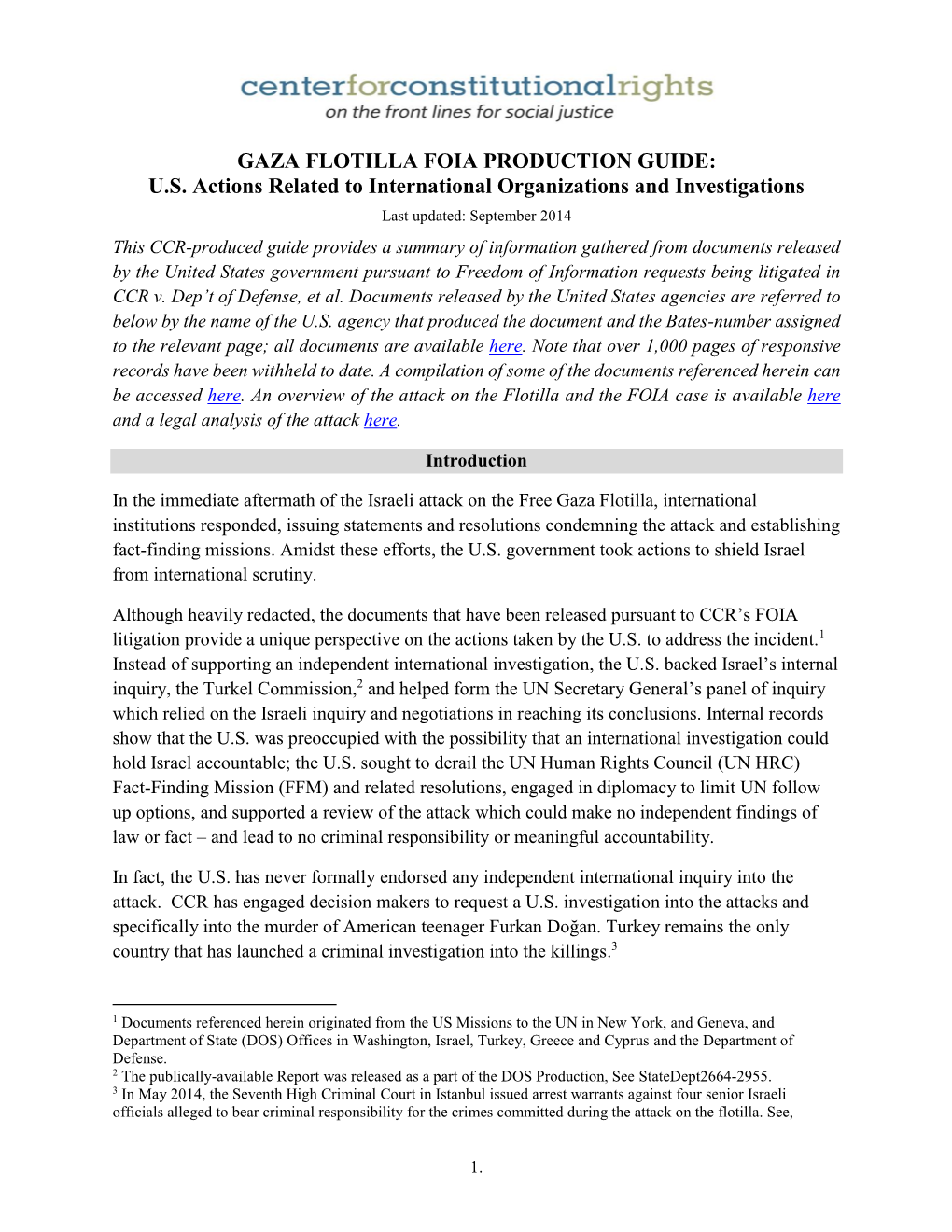 GAZA FLOTILLA FOIA PRODUCTION GUIDE: U.S. Actions Related to International Organizations and Investigations
