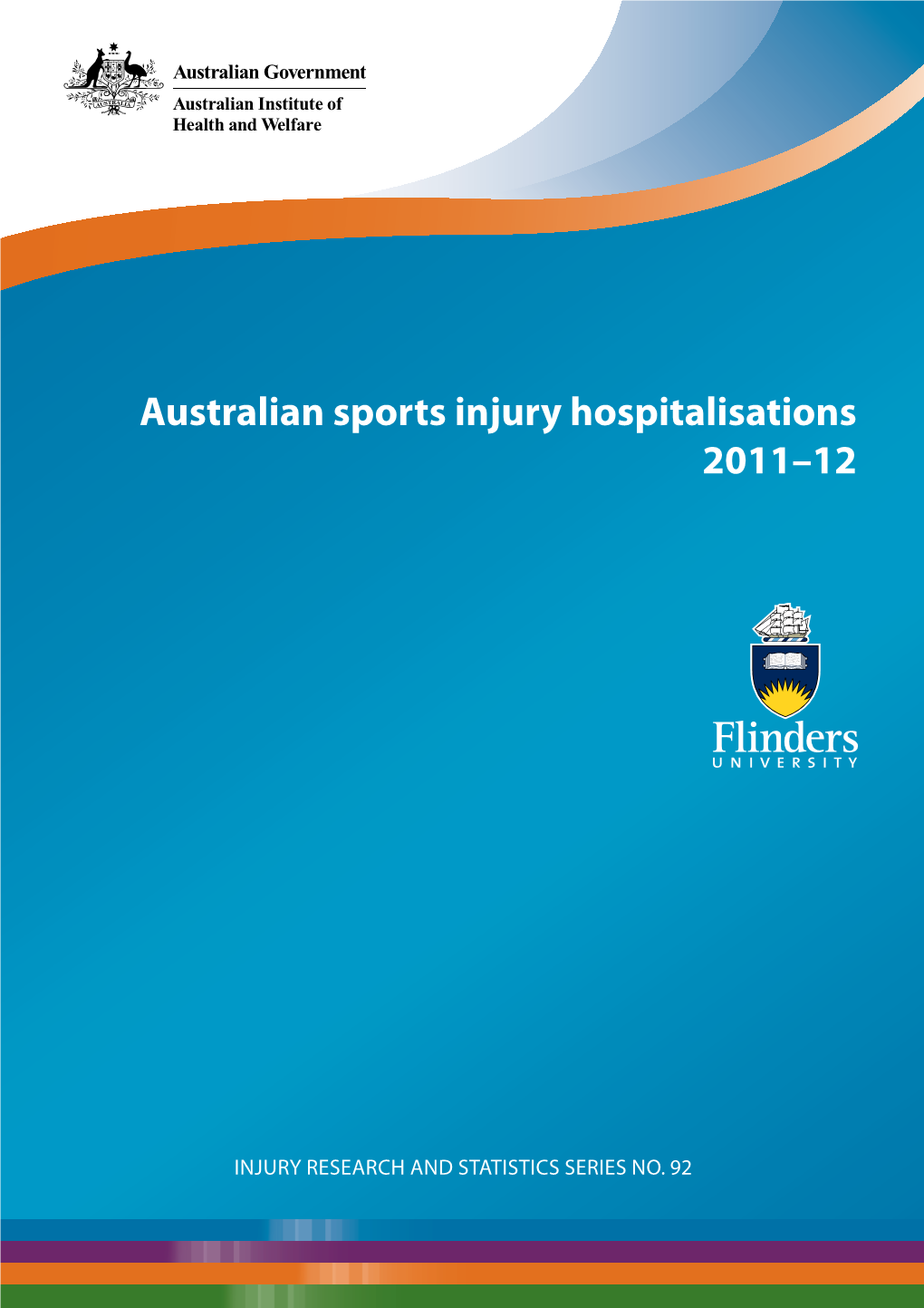 Australian Sports Injury Hospitalisations 2011-12