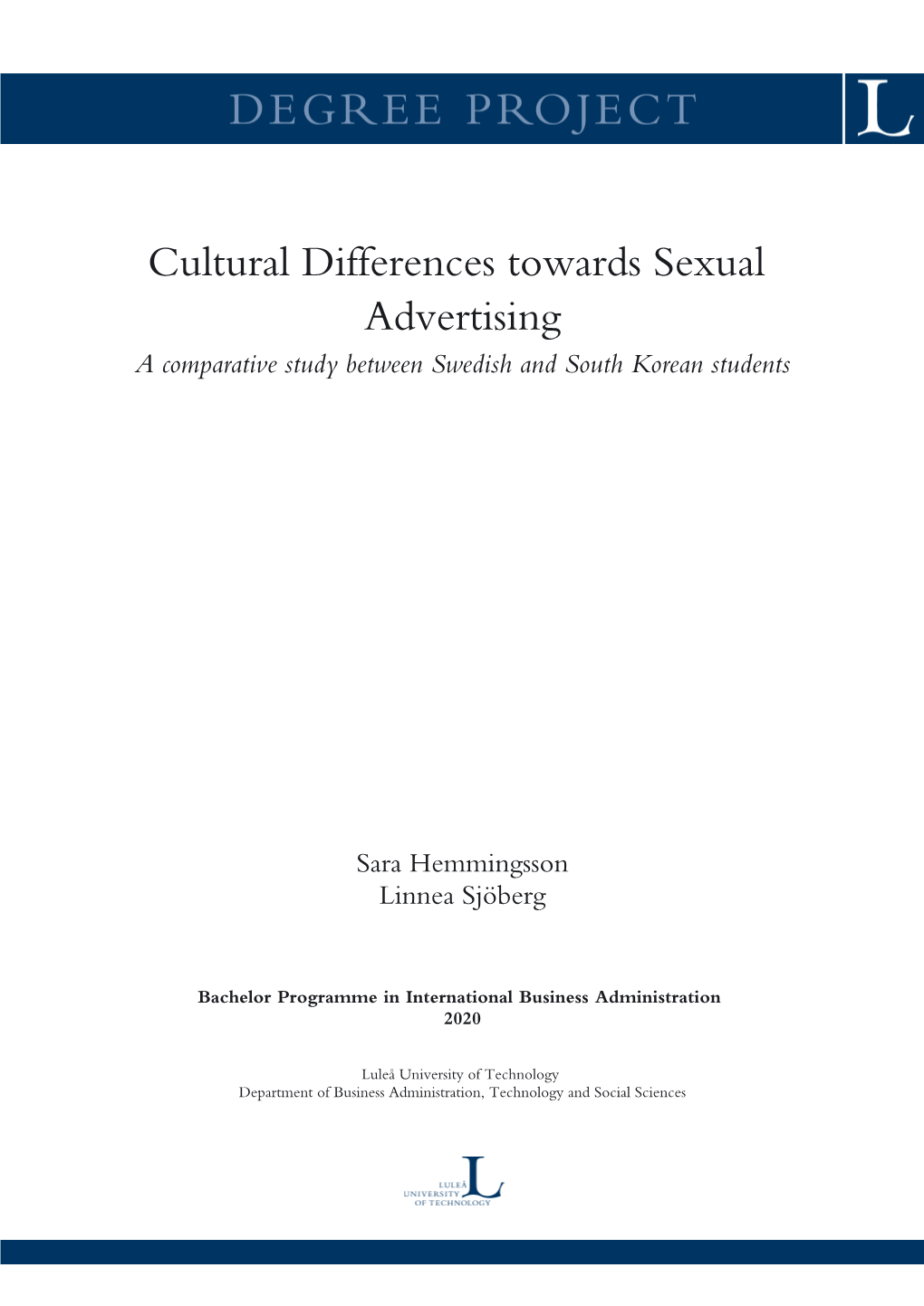 Cultural Differences Towards Sexual Advertising a Comparative Study Between Swedish and South Korean Students