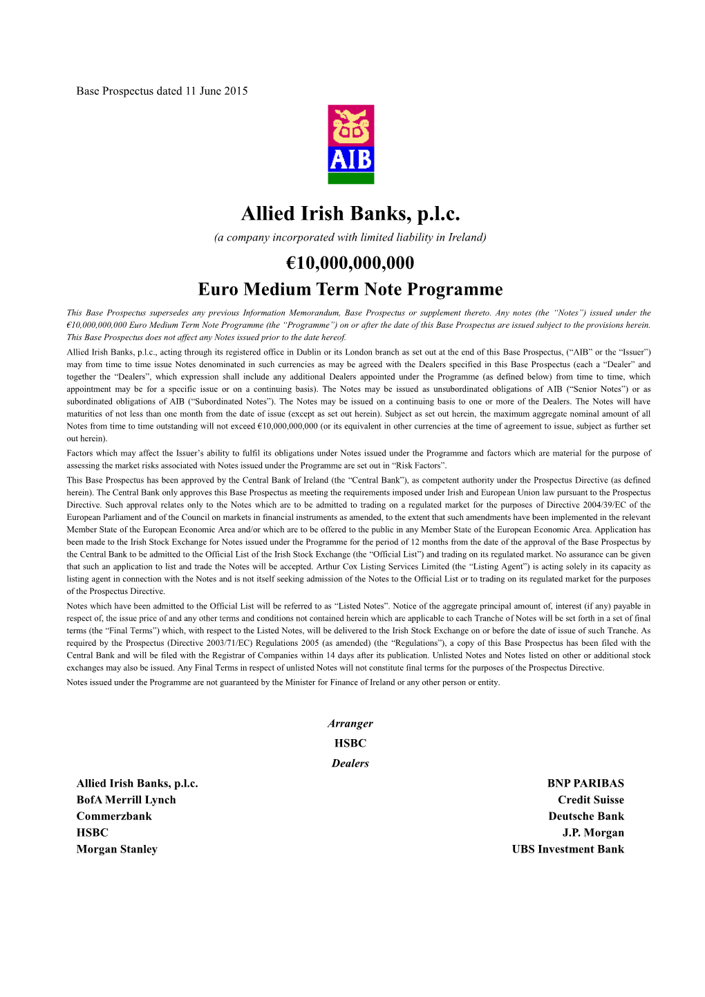 Allied Irish Banks, P.L.C. (A Company Incorporated with Limited Liability in Ireland) €10,000,000,000 Euro Medium Term Note Programme