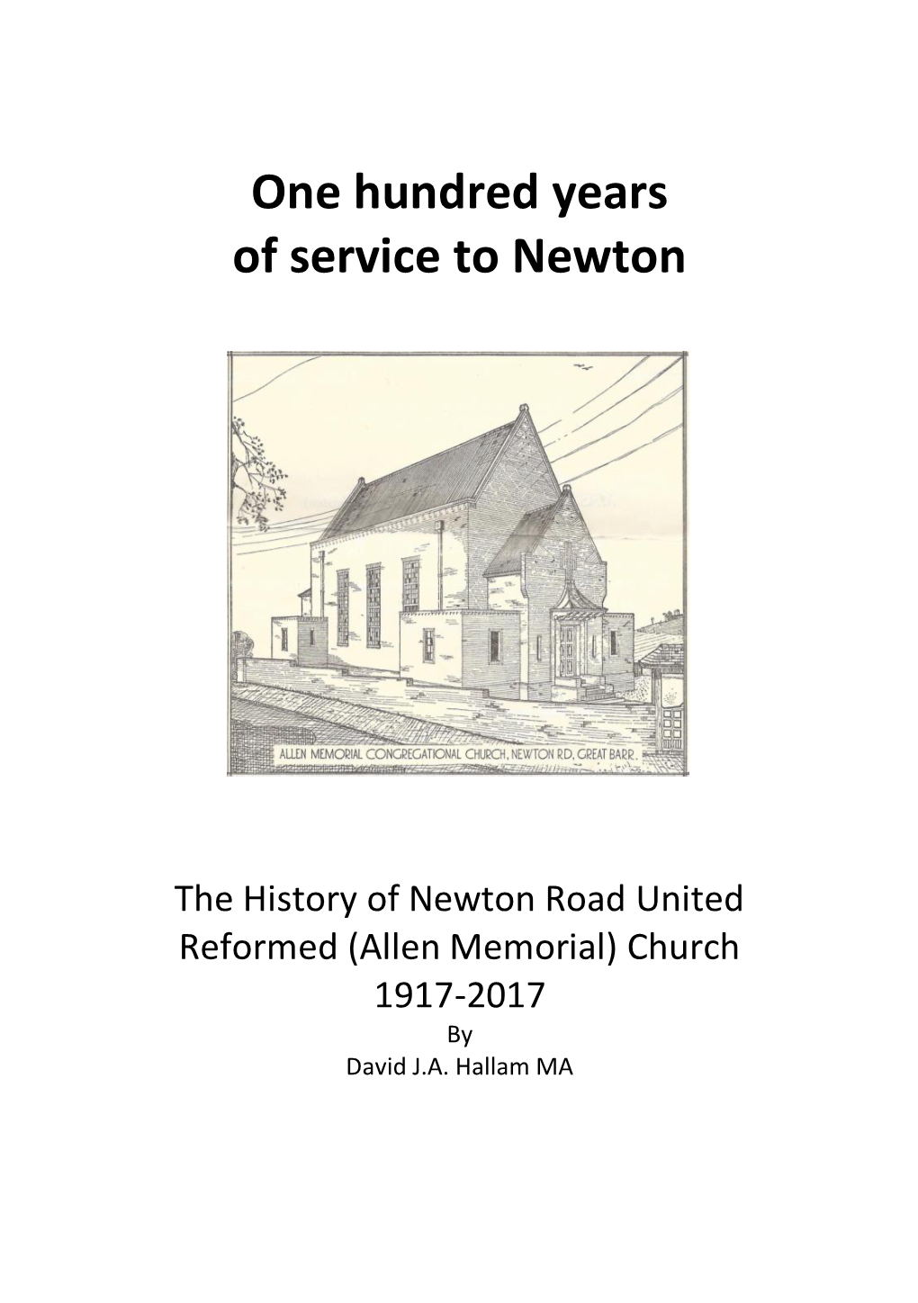 One Hundred Years of Service to Newton