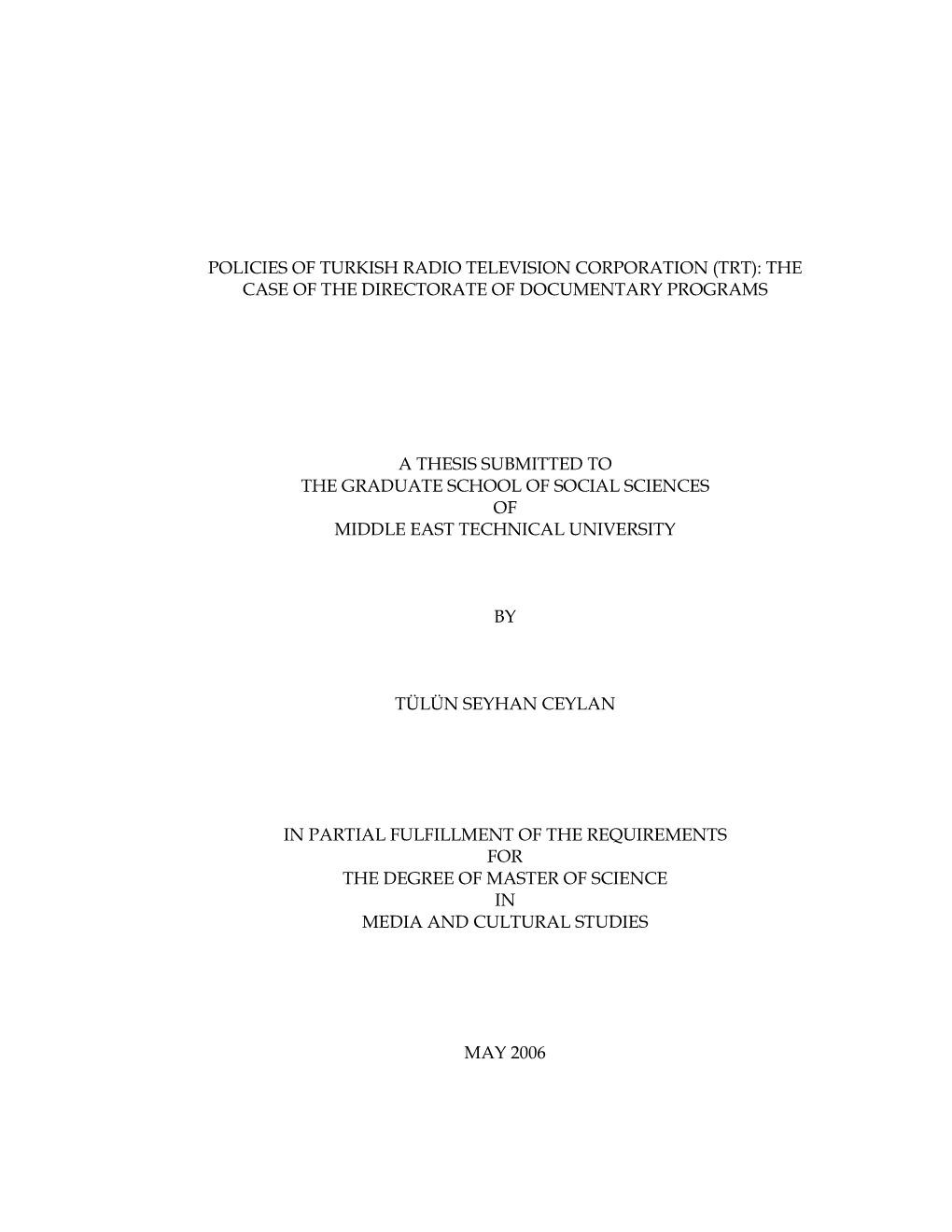 Policies of Turkish Radio Television Corporation (Trt): the Case of the Directorate of Documentary Programs