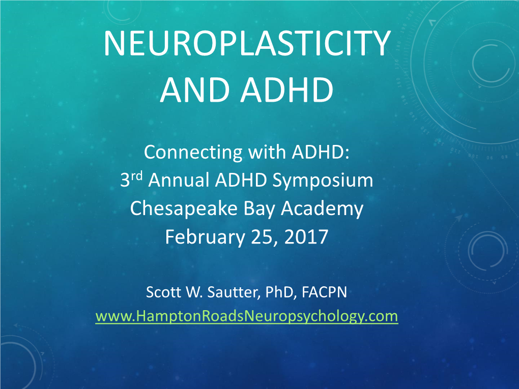 Neuroplasticity and Adhd