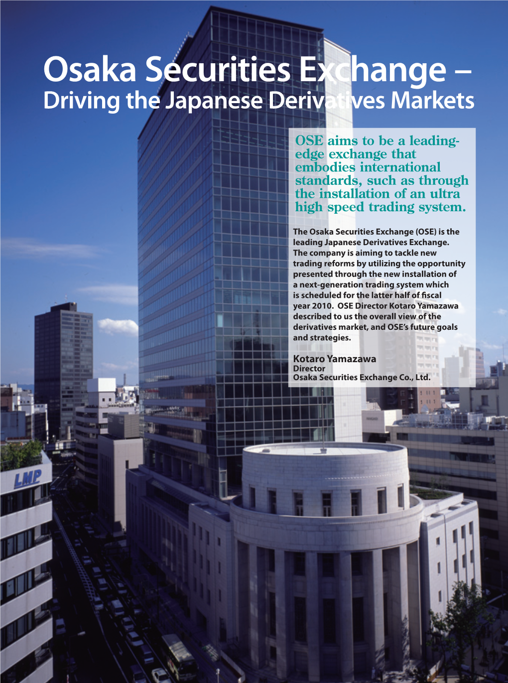 Osaka Securities Exchange – Driving the Japanese Derivatives Markets