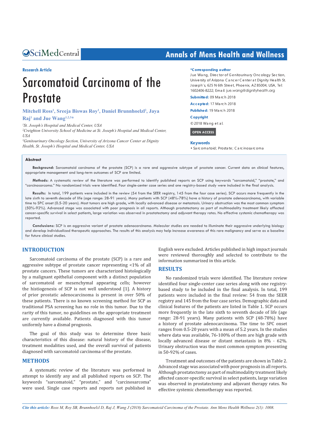 Sarcomatoid Carcinoma of the Prostate (SCP) Is a Rare and Aggressive Subtype of Prostate Cancer