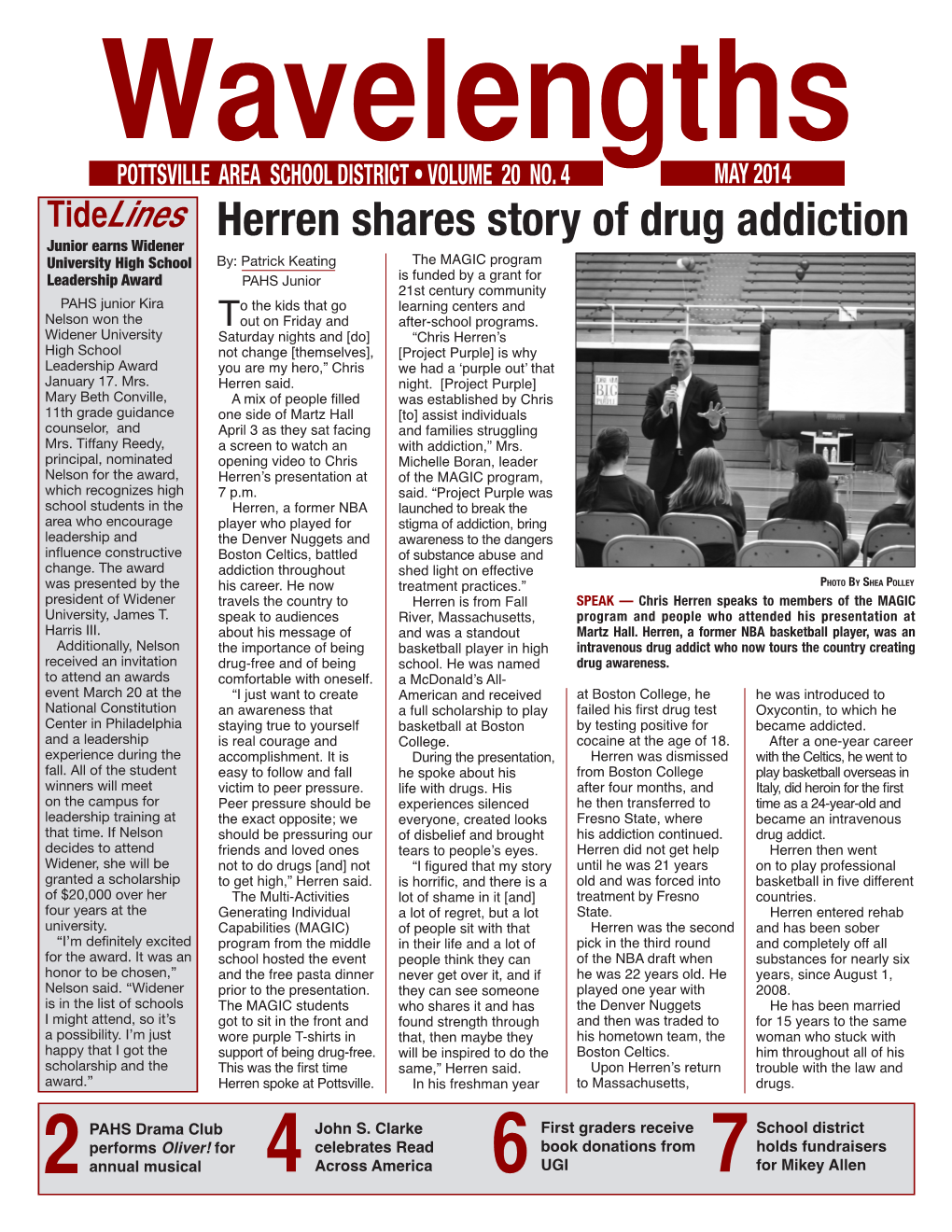 Tidelines Herren Shares Story of Drug Addiction