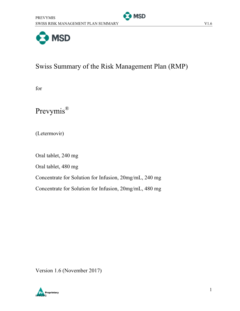 Letermovir (Prevymis ®) : RMP Summary