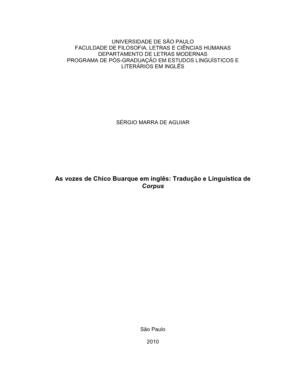 As Vozes De Chico Buarque Em Inglês: Tradução E Linguística De Corpus