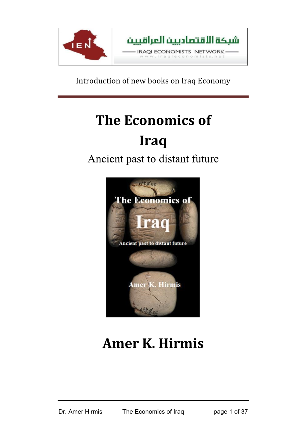 The Economics of Iraq Amer K. Hirmis