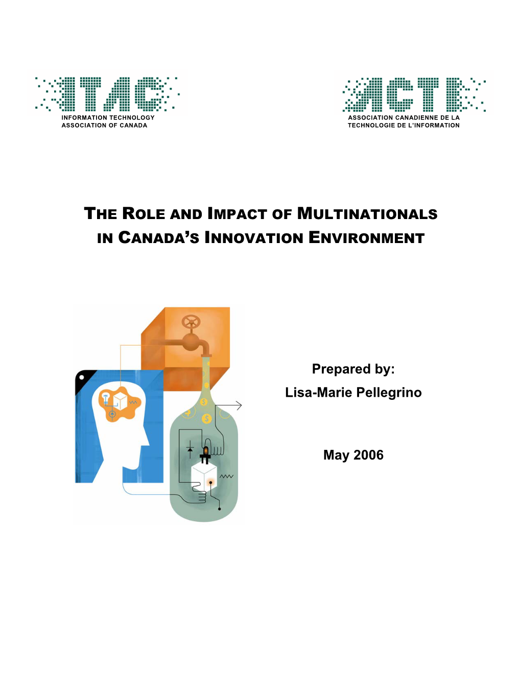 The Contribution of Multinationals to Canada's Innovative Environment