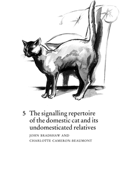 Chapter 5: the Signalling Repertoire of the Domestic Cat and Its