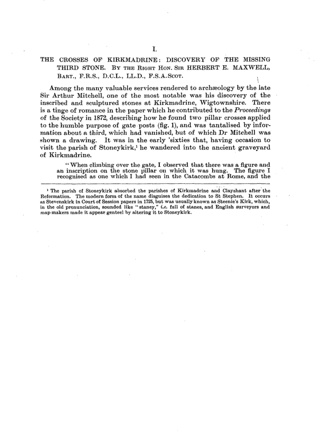 The Crosses of Kirkmadrine: Discovery of the Missing Third Stone