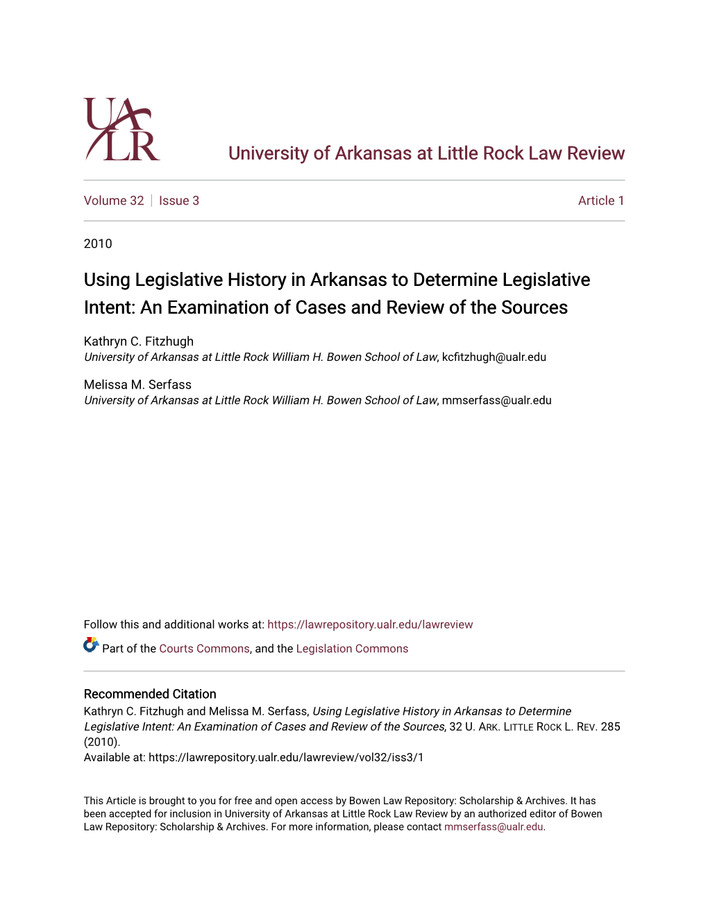 Using Legislative History in Arkansas to Determine Legislative Intent: an Examination of Cases and Review of the Sources