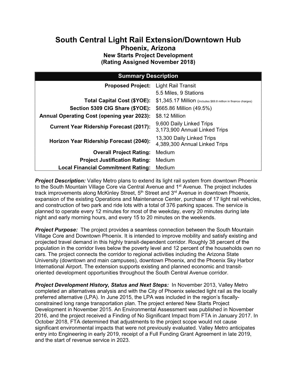 South Central Light Rail Extension/Downtown Hub Phoenix, Arizona New Starts Project Development (Rating Assigned November 2018)