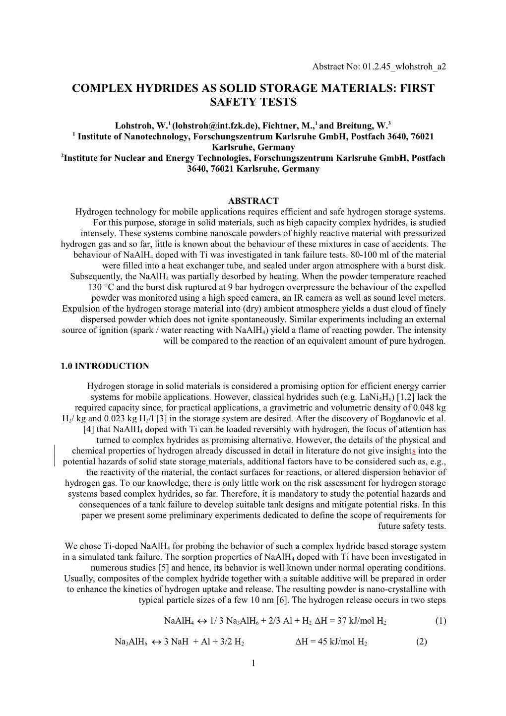 Complex Hydrides As Solid Storage Materials: First Safety Tests