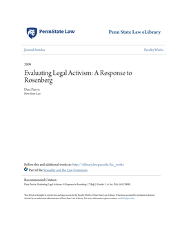 Evaluating Legal Activism: a Response to Rosenberg Dara Purvis Penn State Law