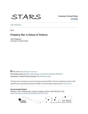 Predatory War: a History of Violence