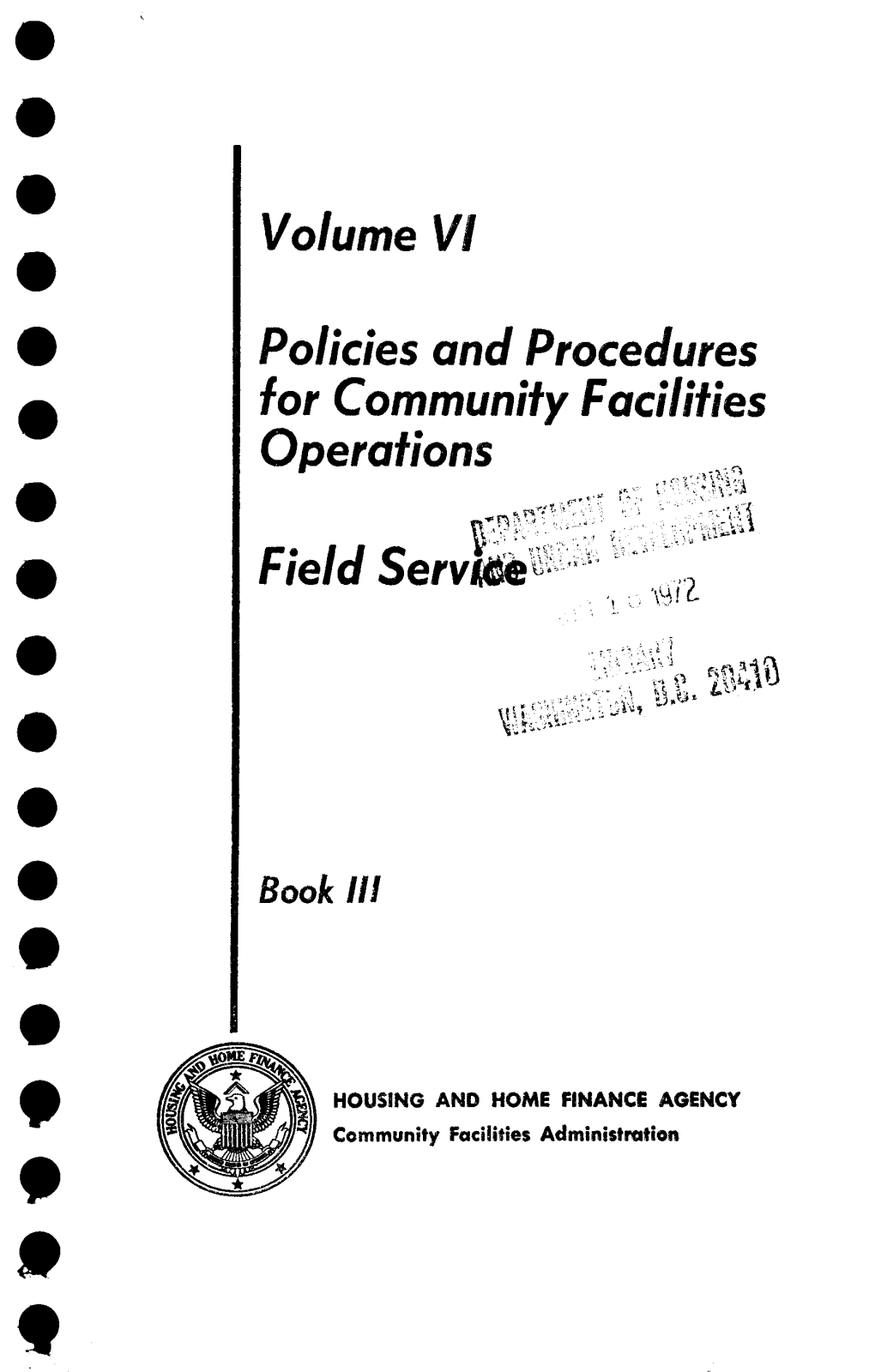 Policies Qnd Procedures for Community F Acilities Operofions I'i;' R:Rir'li?Iit - '"'::', ' S*,F :T'i'''l ,''" " .,Rrill Fietd Serviooiii"'' ' '-'I " ' -' L ': I '