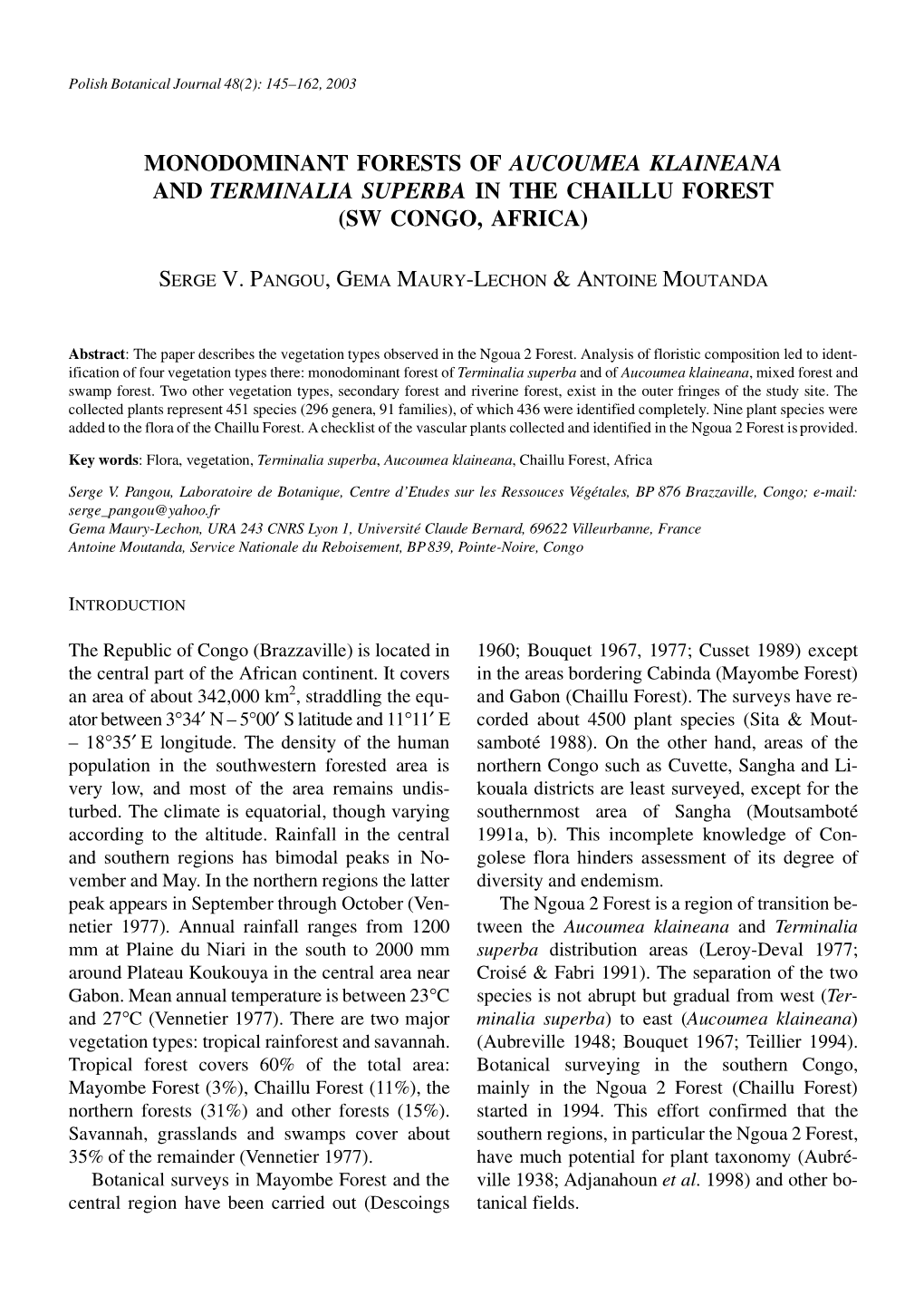 Monodominant Forests of Aucoumea Klaineana and Terminalia Superba in the Chaillu Forest (Sw Congo, Africa)