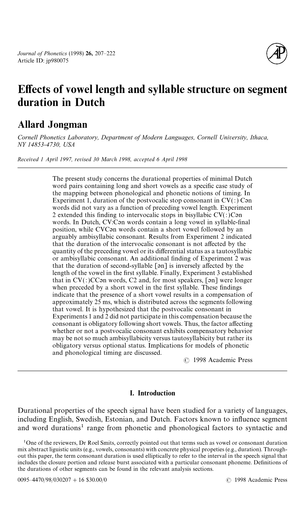 Effects of Vowel Length and Syllable Structure on Segment Duration In