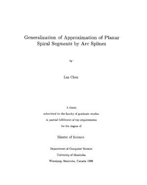 Generalization of Approximation of Planar Spiral Segments by Arc Splines