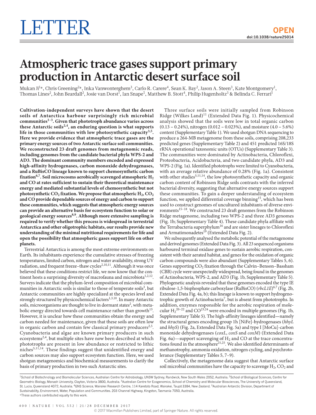 Atmospheric Trace Gases Support Primary Production in Antarctic Desert Surface Soil Mukan Ji1*, Chris Greening2*, Inka Vanwonterghem3, Carlo R