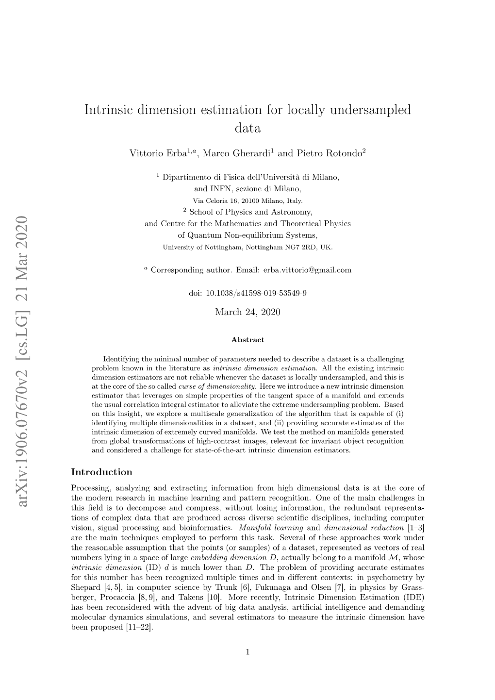 Intrinsic Dimension Estimation for Locally Undersampled Data