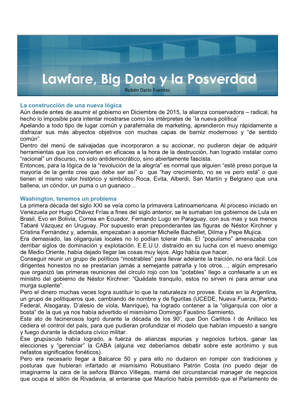 Lawfare, Big Data Y La Posverdad Rubén Darío Fuentes