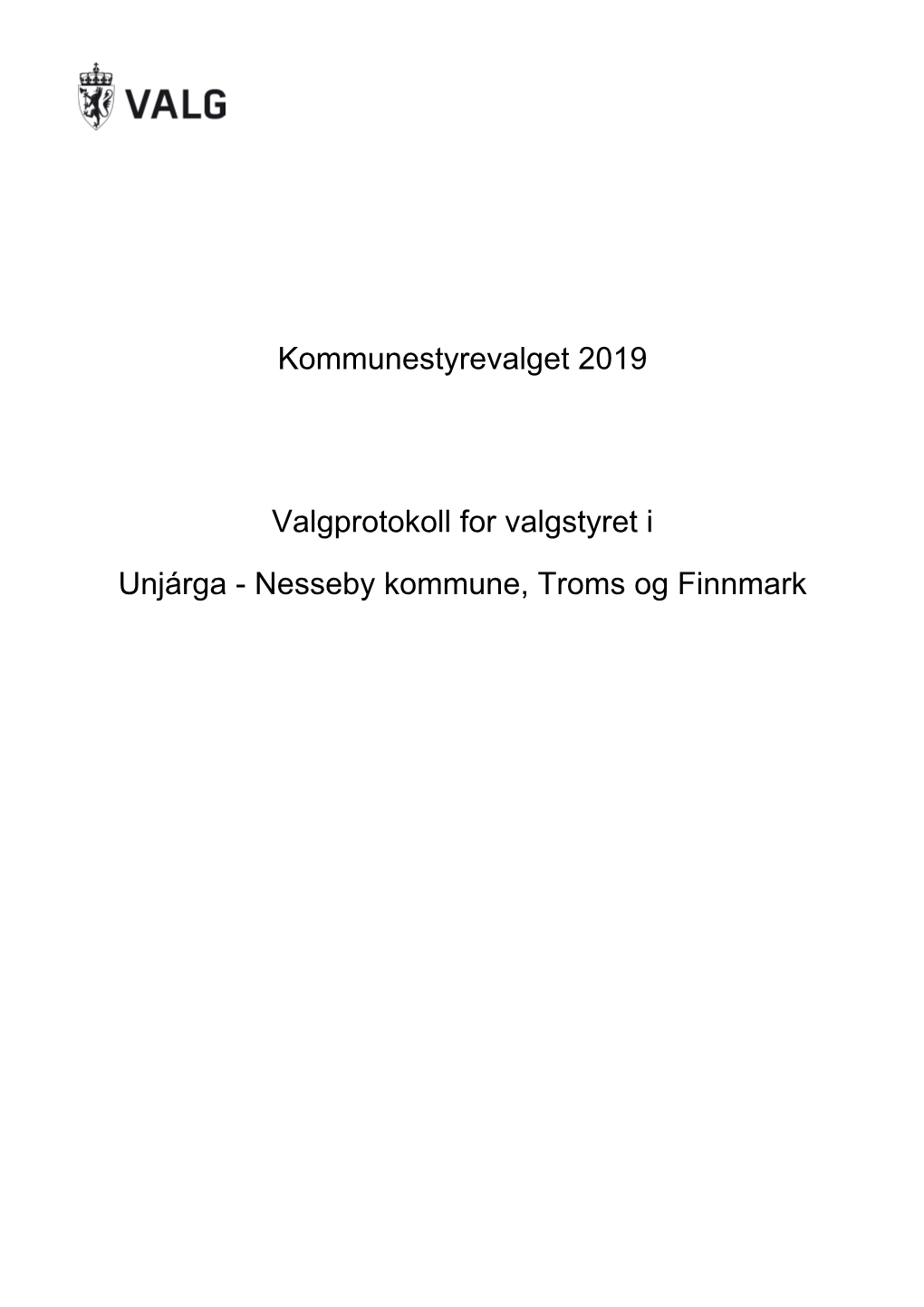 Valgprotokoll for Valgstyret I Unjárga - Nesseby Kommune, Troms Og Finnmark