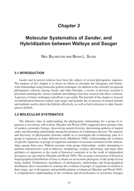Molecular Systematics of Sander, and Hybridization Between Walleye and Sauger