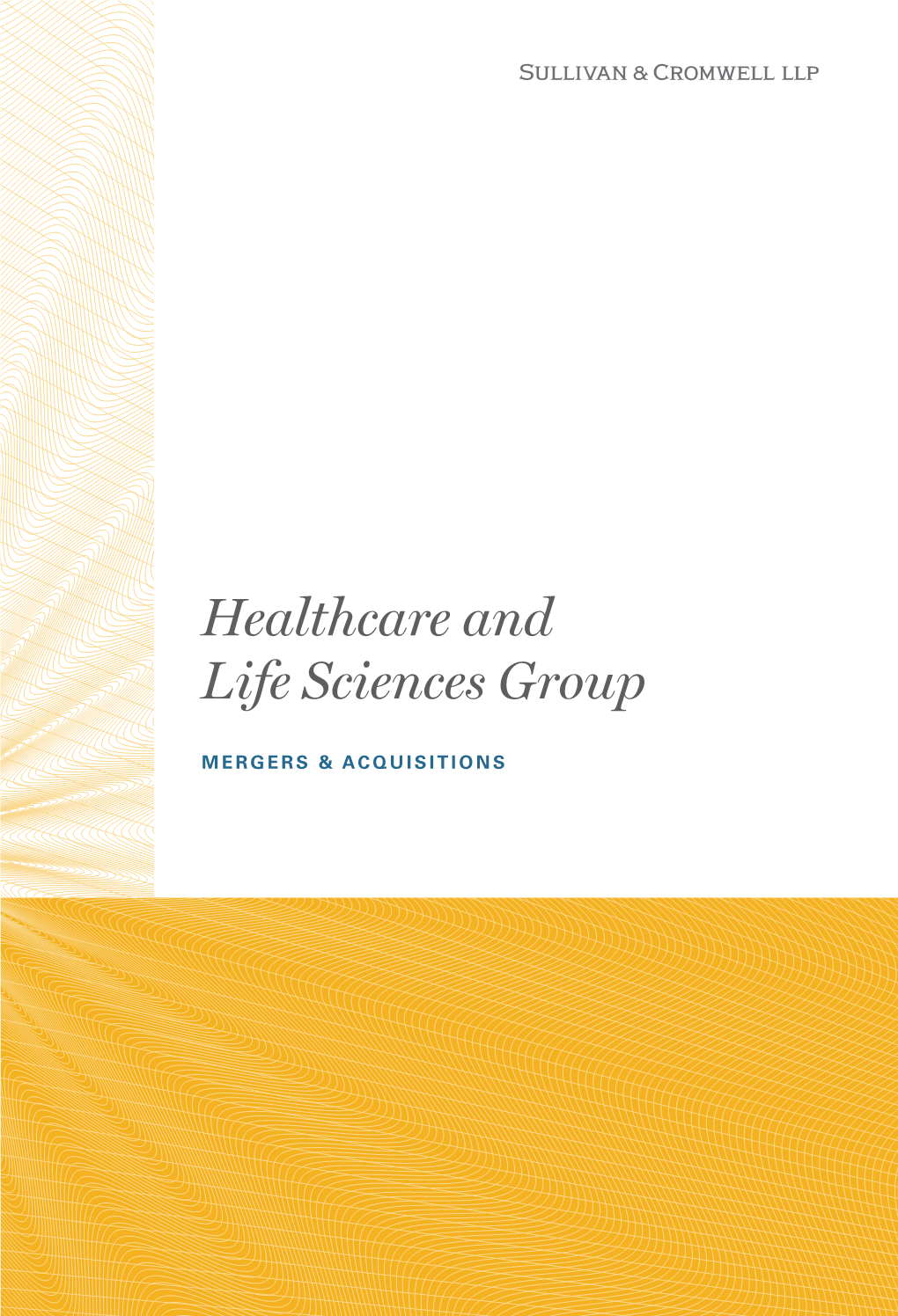 Healthcare and Life Sciences Group