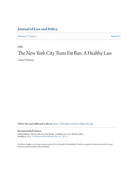 The New York City Trans Fat Ban: a Healthy Law, 17 J