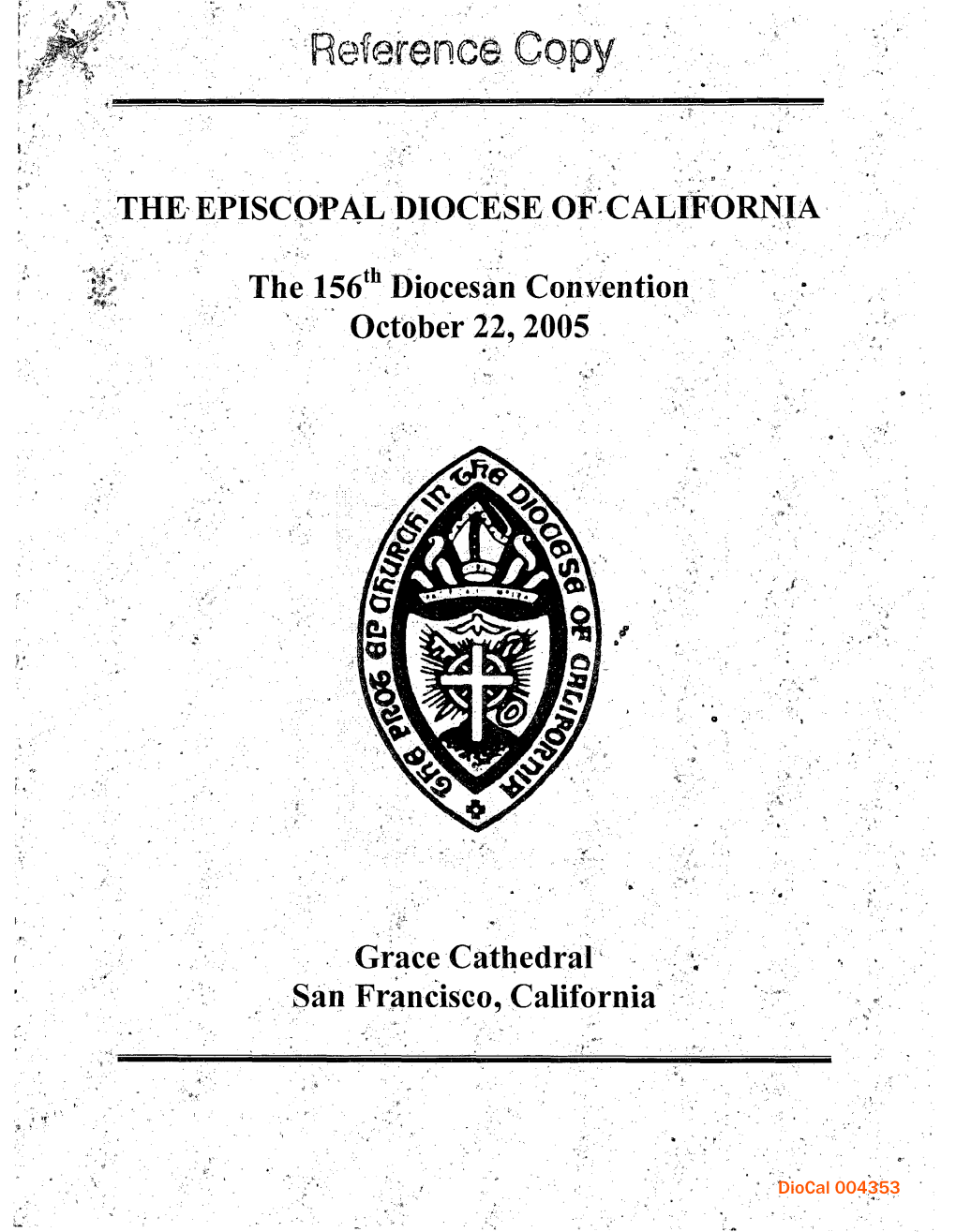 Orl~IA 'Rhe 156Th Diocesan Convention Oct~Obe~R 22, 2005