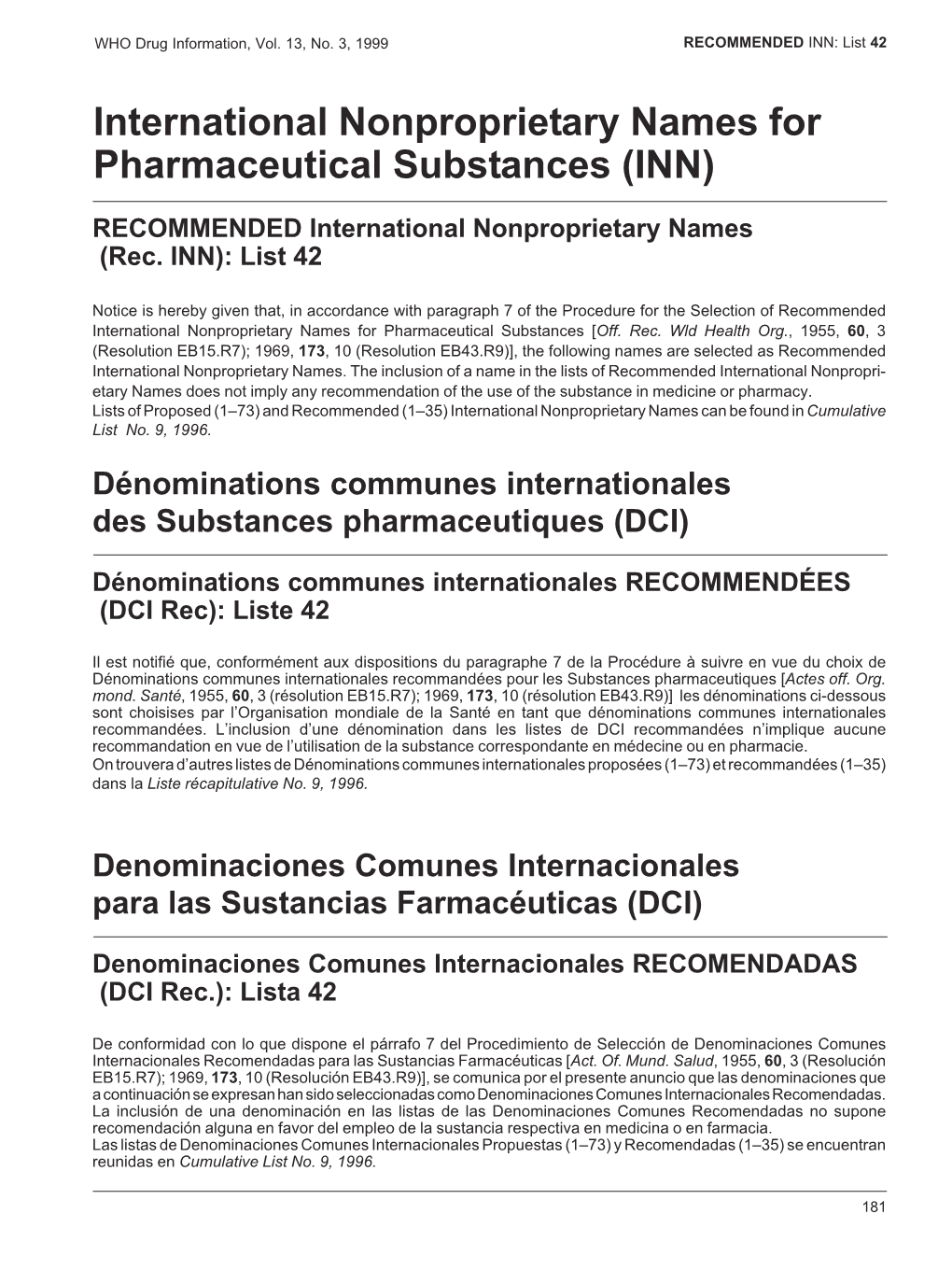 International Nonproprietary Names for Pharmaceutical Substances (INN)