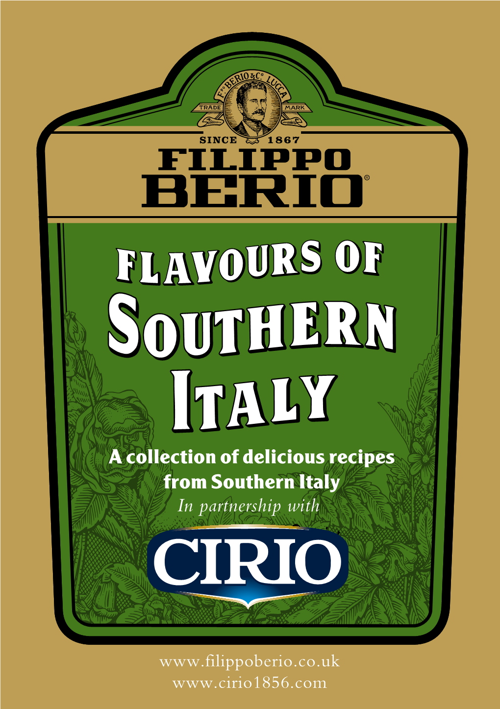 A Collection of Delicious Recipes from Southern Italy in Partnership With