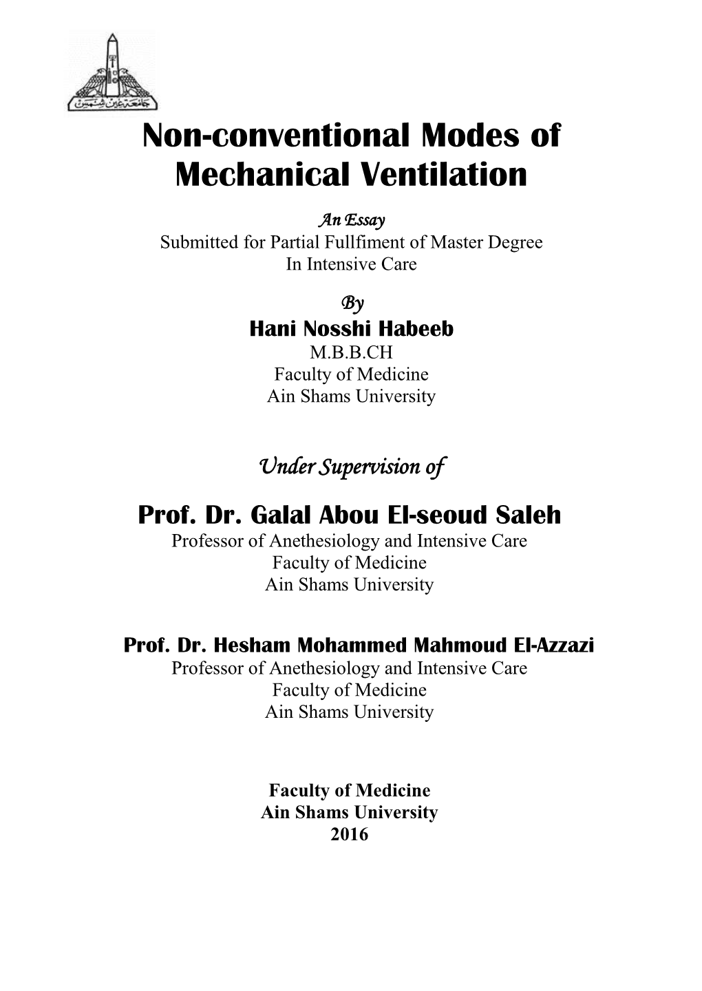 Non-Conventional Modes of Mechanical Ventilation