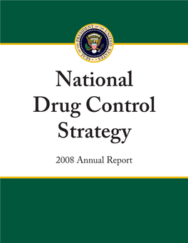National Drug Control Strategy 2008 Annual Report