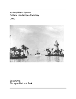 National Park Service Cultural Landscapes Inventory Boca Chita