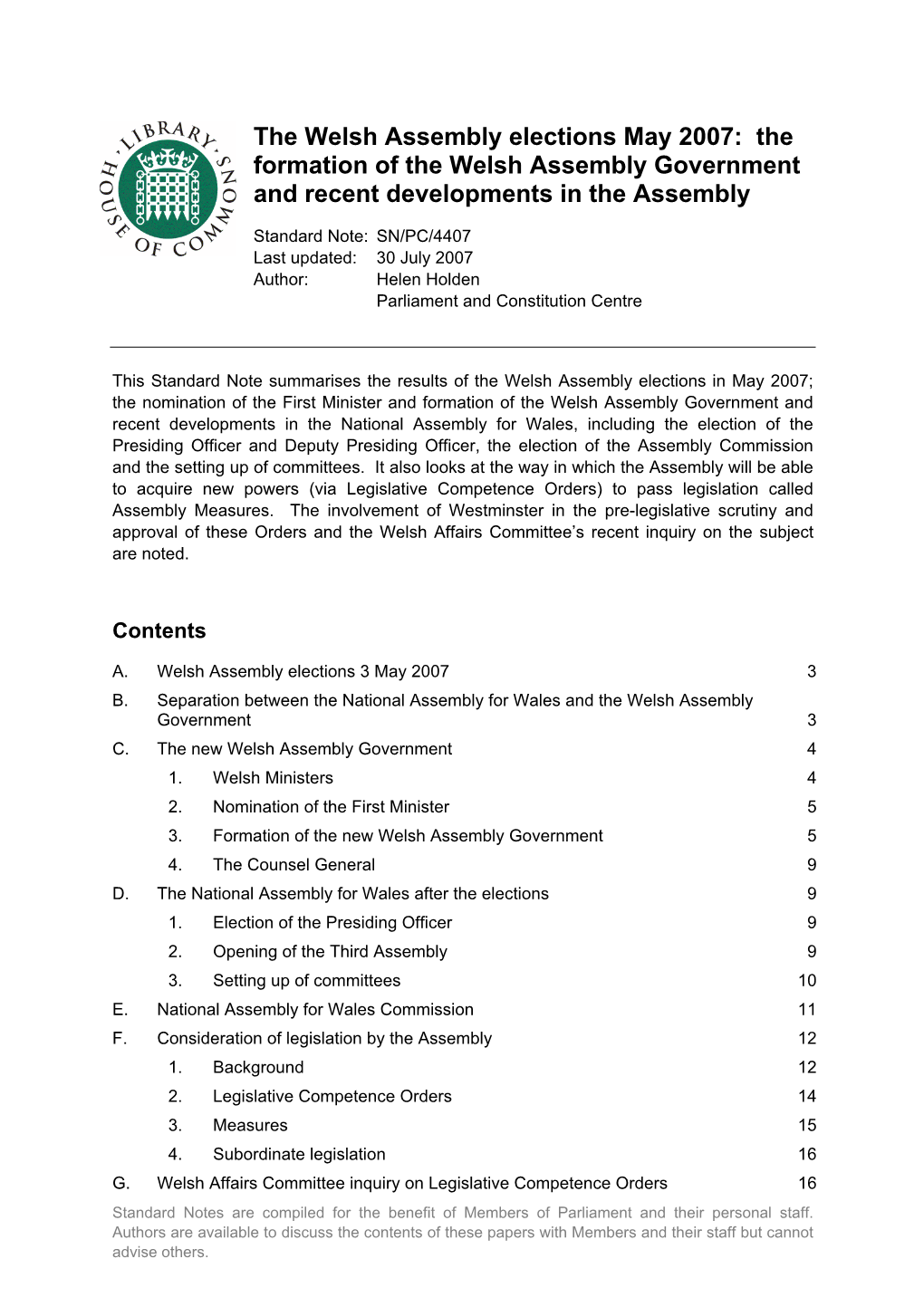 The Welsh Assembly Elections May 2007: the Formation of the Welsh Assembly Government and Recent Developments in the Assembly