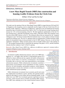 MRT) Line Construction and Housing Wealth: Evidence from the Circle Line Mi Diao1, Yi Fan1 and Tien Foo Sing2*