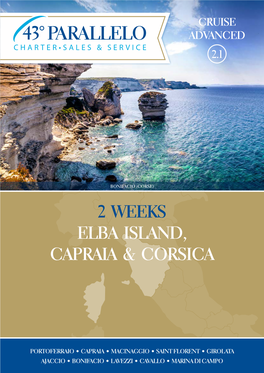 2 Weeks Elba Island, Capraia & Corsica