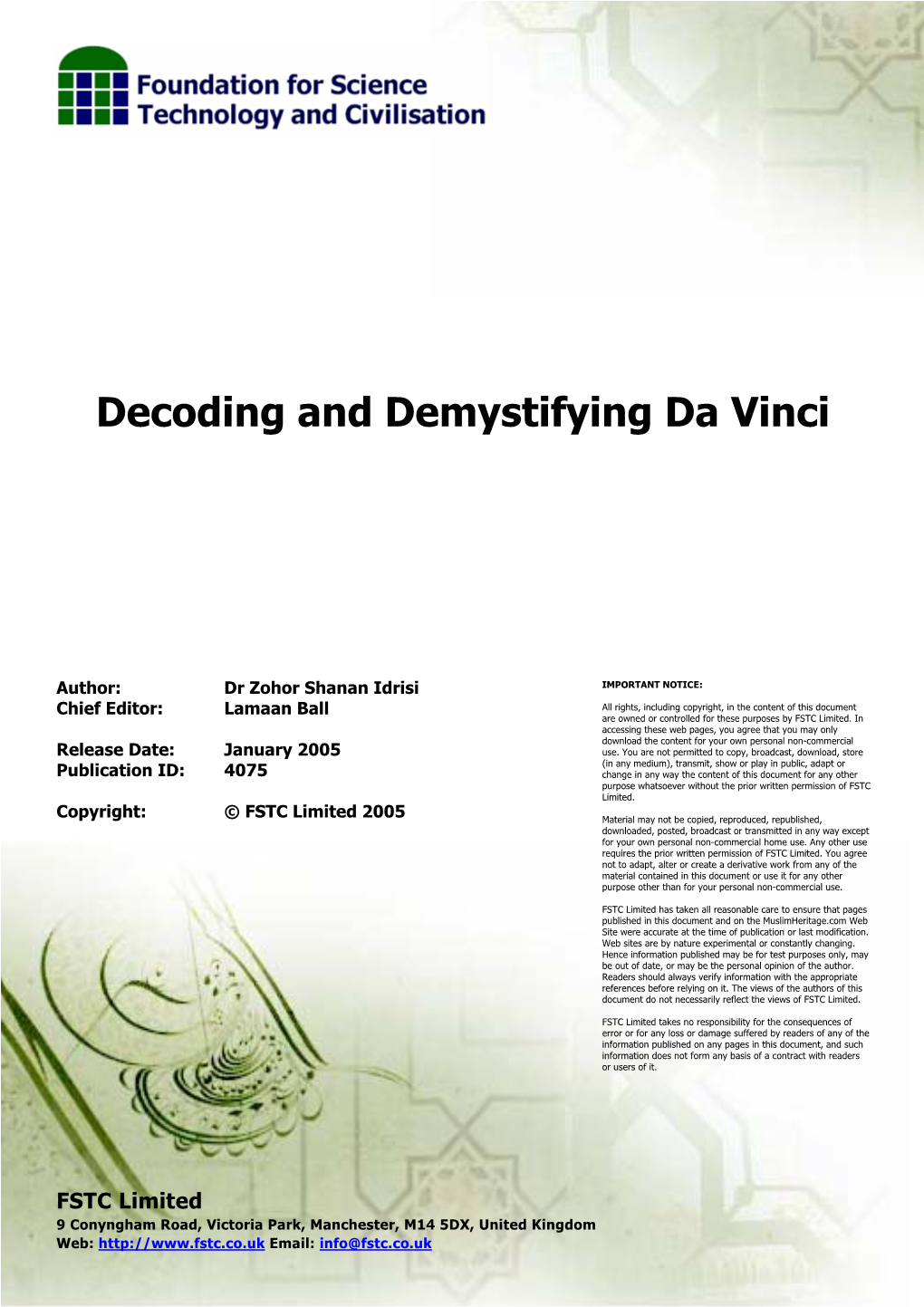 Decoding and Demystifying Da Vinci