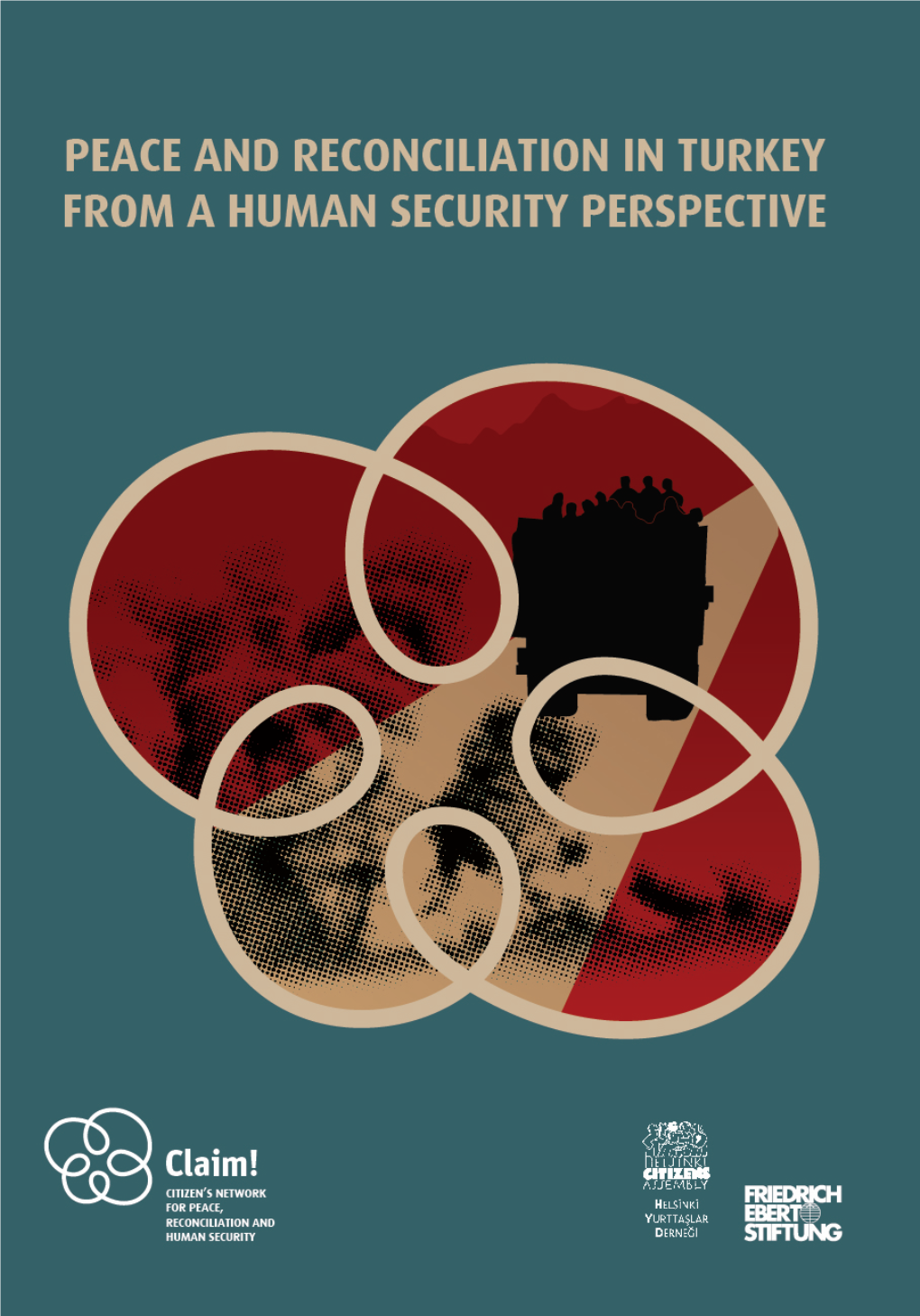 Peace and Reconciliation in Turkey from a Human Security Perspective