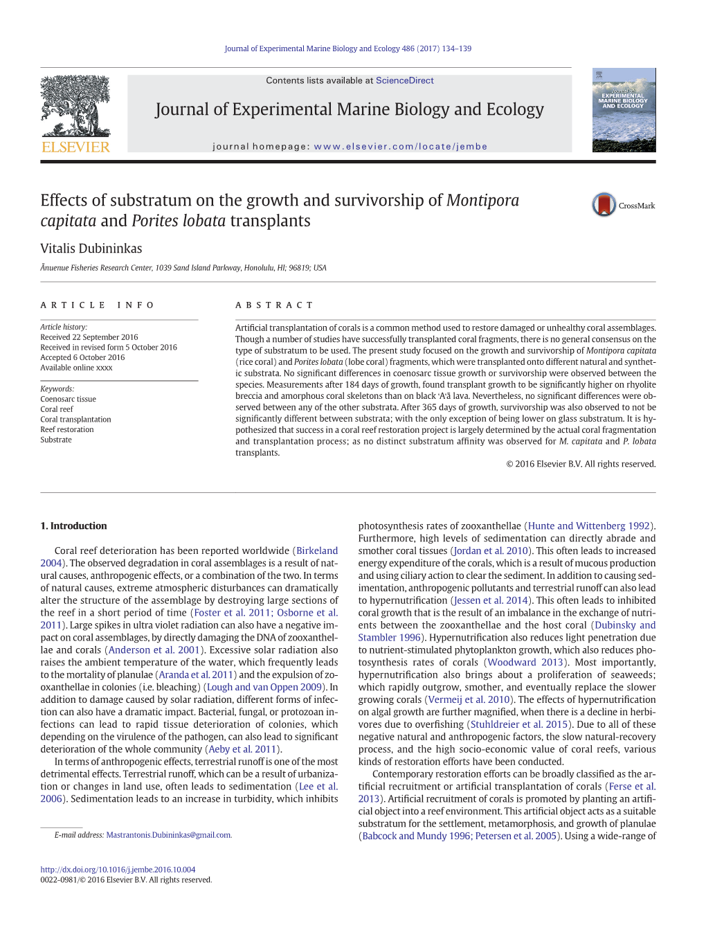 Effects of Substratum on the Growth and Survivorship of Montipora Capitata and Porites Lobata Transplants