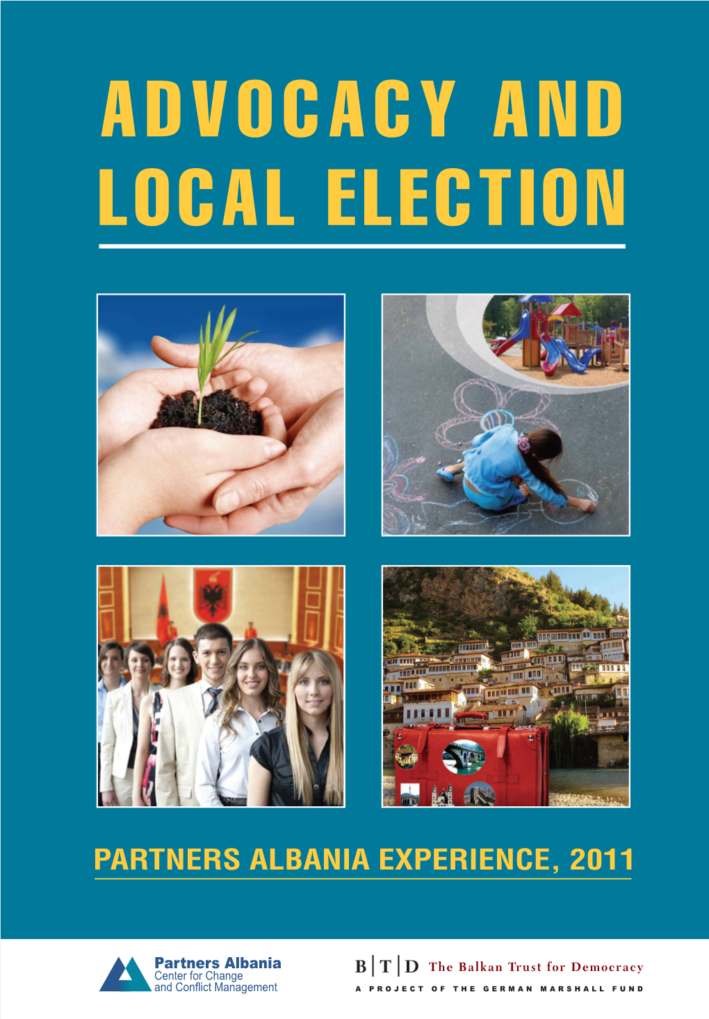 Advocacy and Local Election