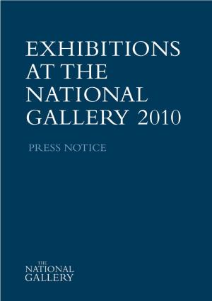 National Gallery Exhibitions, 2010