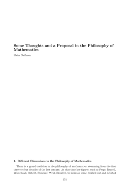 Some Thoughts and a Proposal in the Philosophy of Mathematics Haim Gaifman